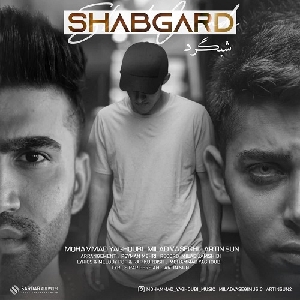 دانلود آهنگ شبگرد محمد یعقوبی و میلاد واثقی و آرتین سان